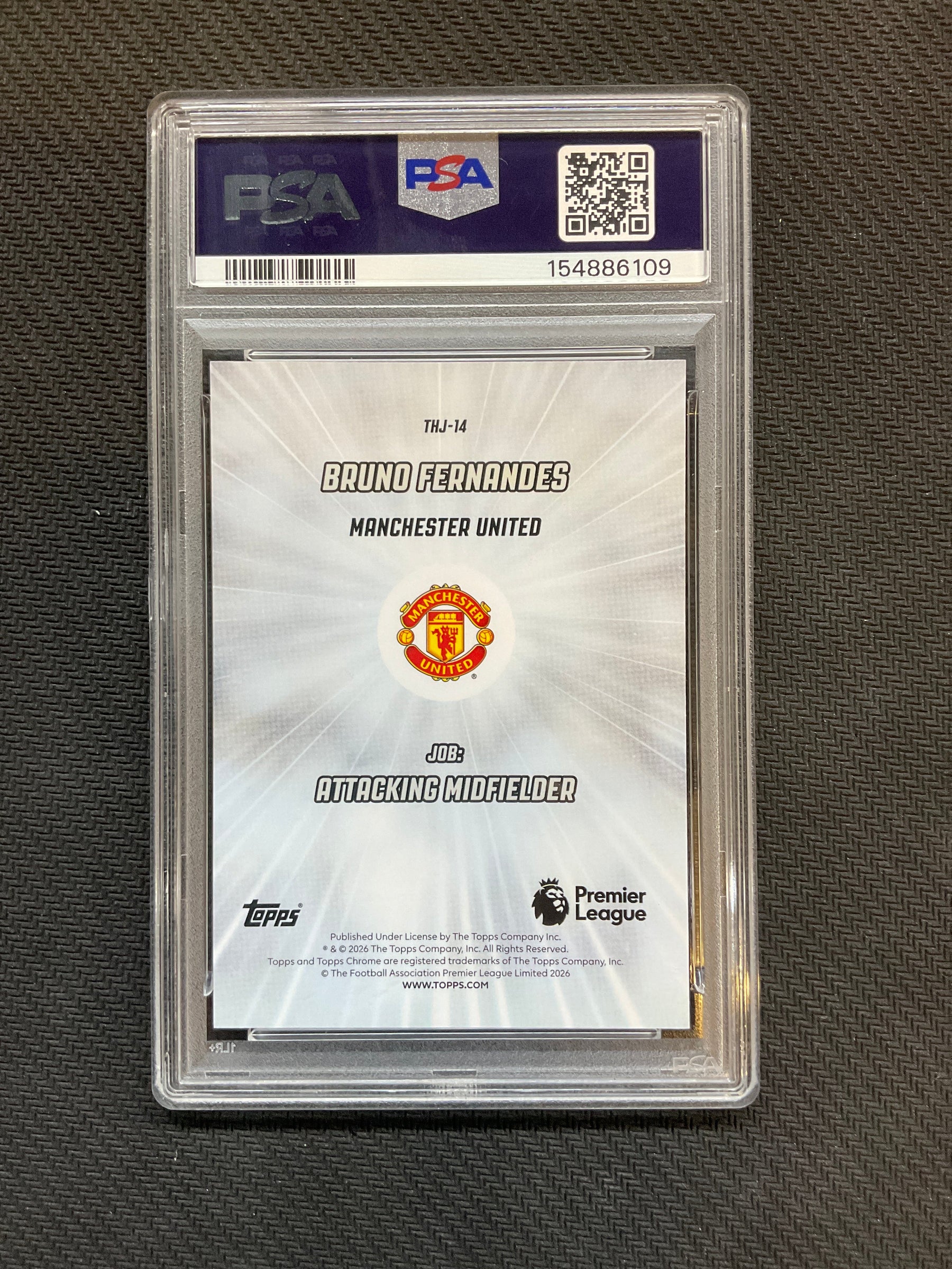 2025-26 Topps Chrome Premier League Bruno Fernandes That's His Job PSA 10